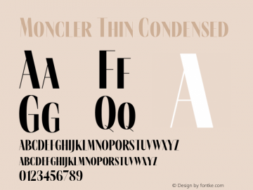 Moncler Thin Condensed Version 1.001 Font Sample