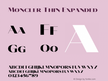 Moncler Thin Expanded Version 1.001 Font Sample