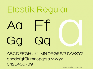 Elastik Version 1.000 Font Sample