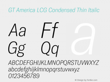GT America LCG Cn Th It Version 1.006;hotconv 1.0.109;makeotfexe 2.5.65596 Font Sample