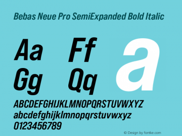 Bebas Neue Pro SemiExpanded Bold Italic Version 1.000;PS 001.000;hotconv 1.0.88;makeotf.lib2.5.64775 Font Sample