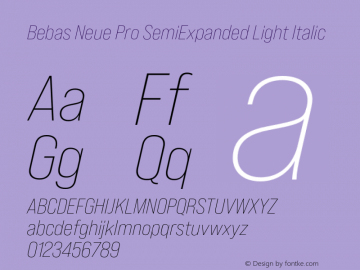 Bebas Neue Pro SemiExpanded Light Italic Version 1.000;PS 001.000;hotconv 1.0.88;makeotf.lib2.5.64775图片样张
