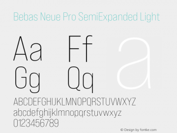 Bebas Neue Pro SemiExpanded Light Version 1.000;PS 001.000;hotconv 1.0.88;makeotf.lib2.5.64775图片样张