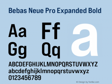 Bebas Neue Pro Expanded Bold Version 1.000;PS 001.000;hotconv 1.0.88;makeotf.lib2.5.64775图片样张
