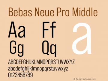 Bebas Neue Pro Middle Version 1.100;PS 001.100;hotconv 1.0.88;makeotf.lib2.5.64775图片样张