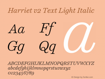 Harriet v2 Text Light Italic Version 2.0 | w-rip DC20181225 Font Sample
