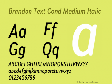 Brandon Text Cond Medium Italic Version 1.002图片样张