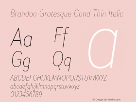 Brandon Grotesque Cond Thin Italic Version 1.002图片样张