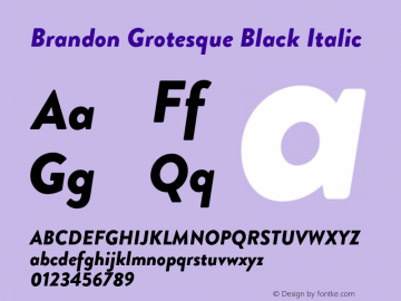 BrandonGrotesque-BlackItalic Version 001.000 Font Sample