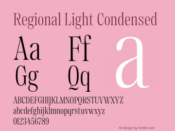 Regional Light Condensed Version 1.000;hotconv 1.0.109;makeotfexe 2.5.65596图片样张