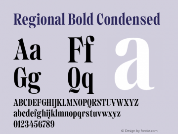 Regional Bold Condensed Version 1.000;hotconv 1.0.109;makeotfexe 2.5.65596 Font Sample