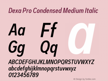 DexaProCondensed-MediumItalic Version 1.000 | web-TT Font Sample
