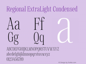 Regional ExtraLight Condensed Version 1.000 Font Sample