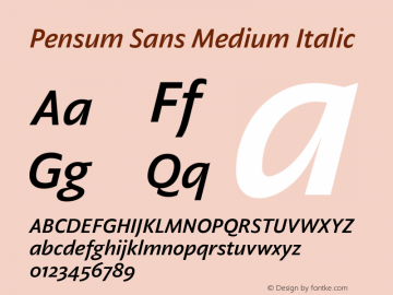 Pensum Sans Medium Italic Version 1.000;PS 1.0;hotconv 1.0.88;makeotf.lib2.5.647800 DEVELOPMENT Font Sample