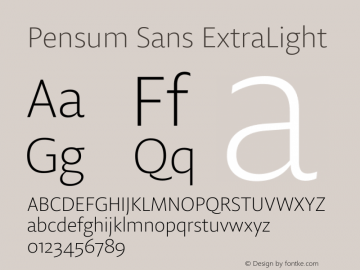 Pensum Sans ExtraLight Regular Version 1.000;PS 1.0;hotconv 1.0.88;makeotf.lib2.5.647800 DEVELOPMENT图片样张