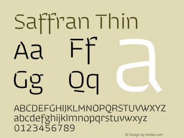 Saffran-Thin Version 1.000;PS 001.001;hotconv 1.0.56 Font Sample