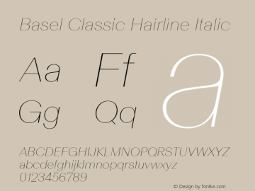 Basel Classic Hairline Italic Version 1.000 | web-TT图片样张