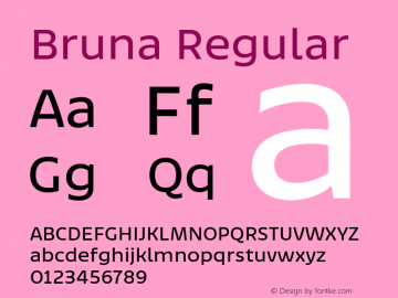 Bruna Regular Version 1.001;hotconv 1.0.109;makeotfexe 2.5.65596图片样张