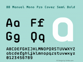 BB Manual Mono Pro CR Semi Bold Version 1.000 | wf-rip DC20200205 Font Sample