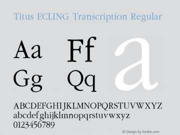 Titus ECLING Transcription Regular TITUS Christian East Normal Font Sample