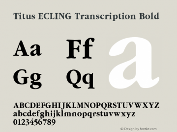 Titus ECLING Transcription Bold TITUS Christian East Bold Font Sample