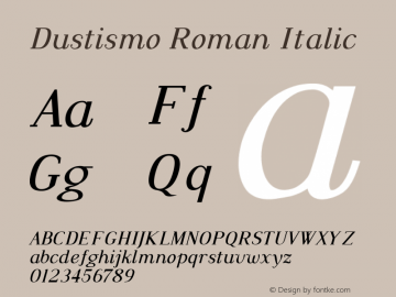 Dustismo Roman Italic Version 2.00 2003 initial release图片样张