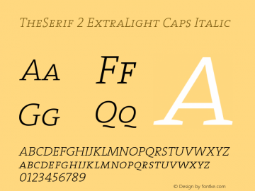 TheSerif-2ExtraLightCapsItalic 1.0 Font Sample