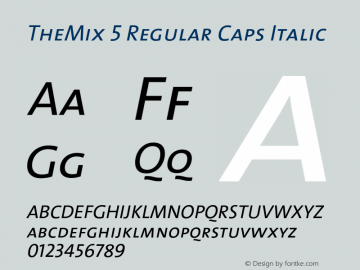 TheMix-5RegularCapsItalic 1.0 Font Sample