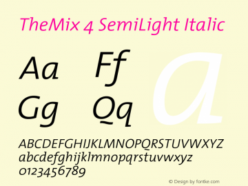 TheMix-4SemiLightItalic 1.0 Font Sample