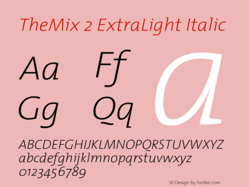 TheMix-2ExtraLightItalic 1.0图片样张