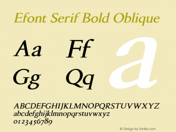 Efont Serif Bold Oblique Version 0.1; 2001图片样张