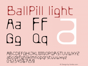 BallPill light Version 1.001;hotconv 1.0.109;makeotfexe 2.5.65596图片样张