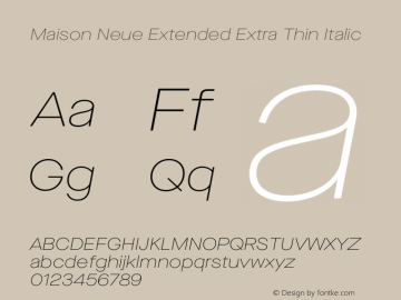 Maison Neue Extended Extra Thin Italic Version 3.002 | wf-rip DC20200810图片样张