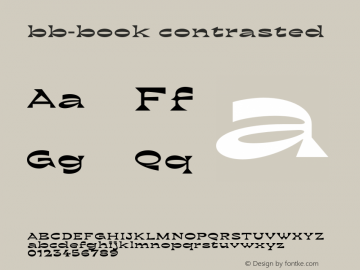 bb-book contrasted Version 1.000;hotconv 1.0.109;makeotfexe 2.5.65596图片样张