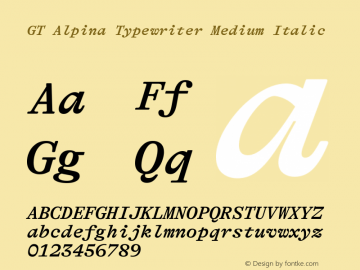 GT Alpina Typewriter Md It Version 2.002 Font Sample