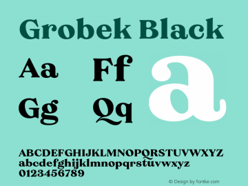 Grobek Black Version 1.000;hotconv 1.0.109;makeotfexe 2.5.65596 Font Sample