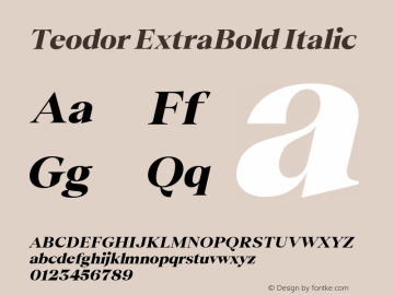 Teodor ExtraBold Italic Version 1.002 Font Sample