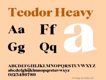 Teodor Heavy Version 1.002 Font Sample