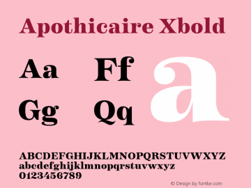 Apothicaire Xbold Version 1.000;hotconv 1.0.109;makeotfexe 2.5.65596 Font Sample