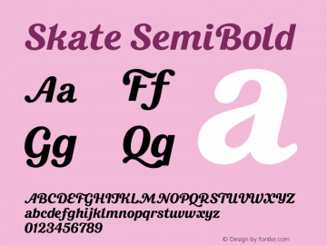 Skate-SemiBold Version 1.000;PS 001.000;hotconv 1.0.88;makeotf.lib2.5.64775 Font Sample