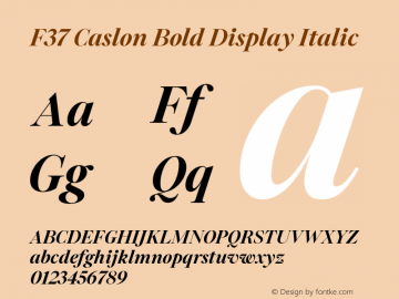 F37 Caslon Bold Display Italic Version 1.000 Font Sample