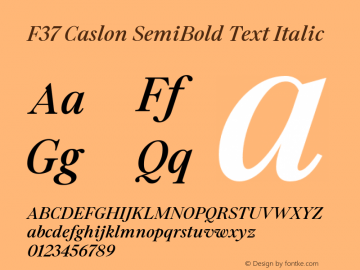 F37 Caslon SemiBold Text Italic Version 1.000 Font Sample