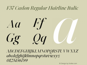 F37 Caslon Regular Hairline Italic Version 1.000 Font Sample