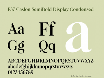 F37 Caslon SemiBold Display Condensed Version 1.000 Font Sample