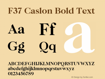 F37 Caslon Bold Text Version 1.000 Font Sample