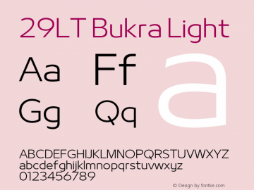 29LT Bukra Light Version 4.000;hotconv 1.0.109;makeotfexe 2.5.65596图片样张