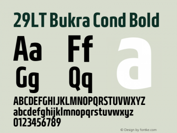 29LT Bukra Cond Bold Version 4.000;hotconv 1.0.109;makeotfexe 2.5.65596图片样张