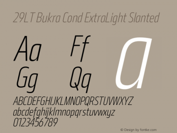 29LT Bukra Cond ExtraLight Slanted Version 2.000;hotconv 1.0.109;makeotfexe 2.5.65596图片样张