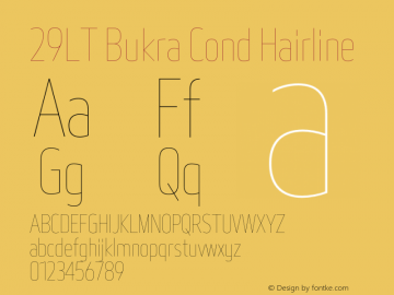 29LT Bukra Cond Hairline Version 2.000;hotconv 1.0.109;makeotfexe 2.5.65596图片样张