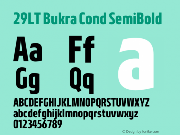 29LT Bukra Cond SemiBold Version 2.000;hotconv 1.0.109;makeotfexe 2.5.65596图片样张